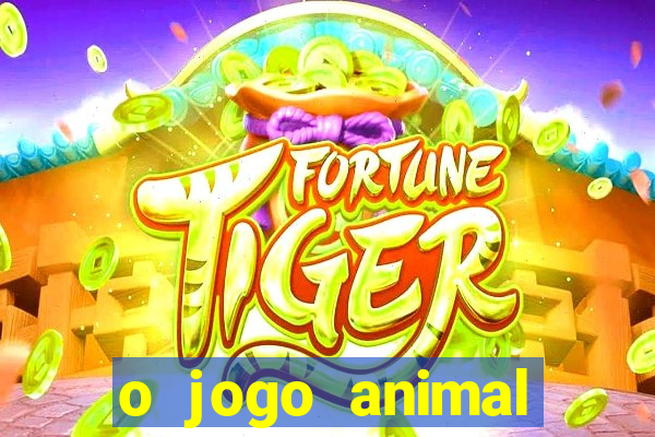o jogo animal world paga mesmo